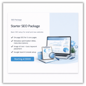 SEO starter package including on-page SEO, metadata optimization, keyword setup, and Google Search Console integration